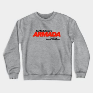 Rod Torfulsson's Armada Crewneck Sweatshirt